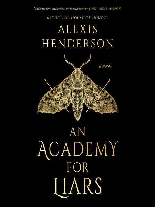 Title details for An Academy for Liars by Alexis Henderson - Wait list